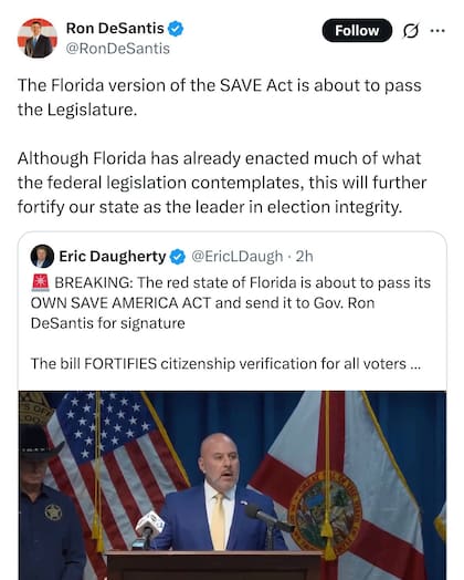 De acuerdo con DeSantis, la legislatura estatal está a punto de aprobar una versión local del SAVE Act