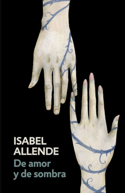 De amor y de sombra - Isabel Allende