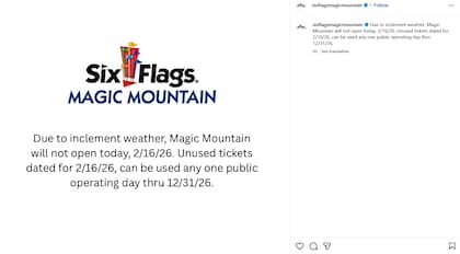 Debido a las inclemencias del tiempo, Magic Mountain no abrió sus puertas este lunes