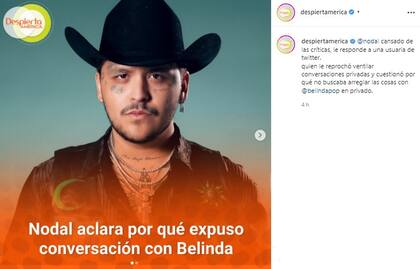 Despierta América compartió en sus redes sociales la respuesta que Christian Nodal le dio a una usuaria que lo criticó en Twitter (Crédito: Instagram/@despiertaamérica)