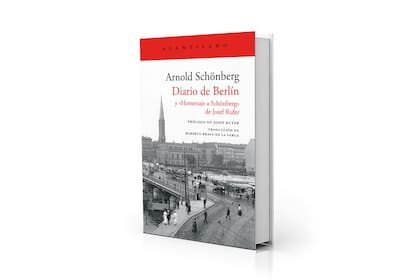 "Diario de Berlín", de Arnold Schoenberg, se publica ahora en español; al momento, está disponible para la Argentina en tiendas virtuales