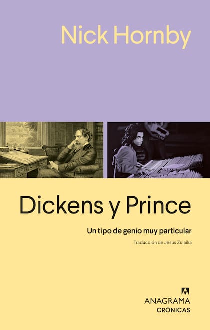 Dickens y Prince, un libro del británico Nick Hornby (Ed. Anagrama)