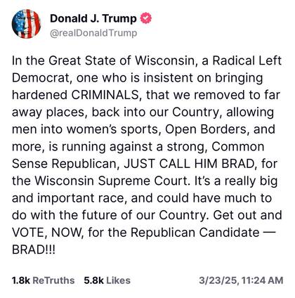Donald Trump llamó a votar por el candidato republicano a la Corte Suprema de Wisconsin Brad Schimel