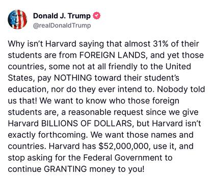 Donald Trump se manifestó ayer en contra de la negativa de la Universidad a presentar una lista detallada de los estudiantes extranjeros
