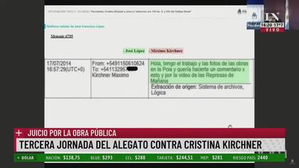 Durante su alegato, la fiscalía expuso mensajes del teléfono de José López referidos a intervenciones de Máximo Kirchner