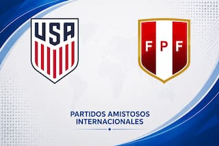EEUU vs. Perú por el amistoso internacional 2026: día, hora y cómo seguir online