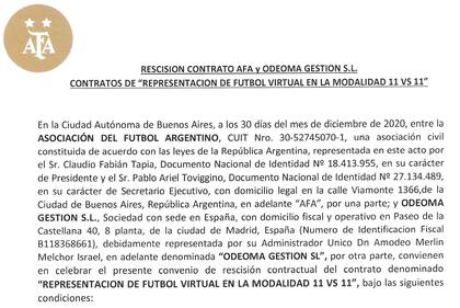 El 20 de diciembre de 2020, la AFA y Odeoma decidieron rescindir uno de los contratos.