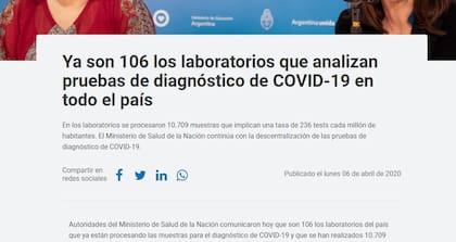 El 6 de abril de 2020 el Ministerio de Salud anunció en su página oficial que ya eran 106 los laboratorios que procesaban muestras COVID19