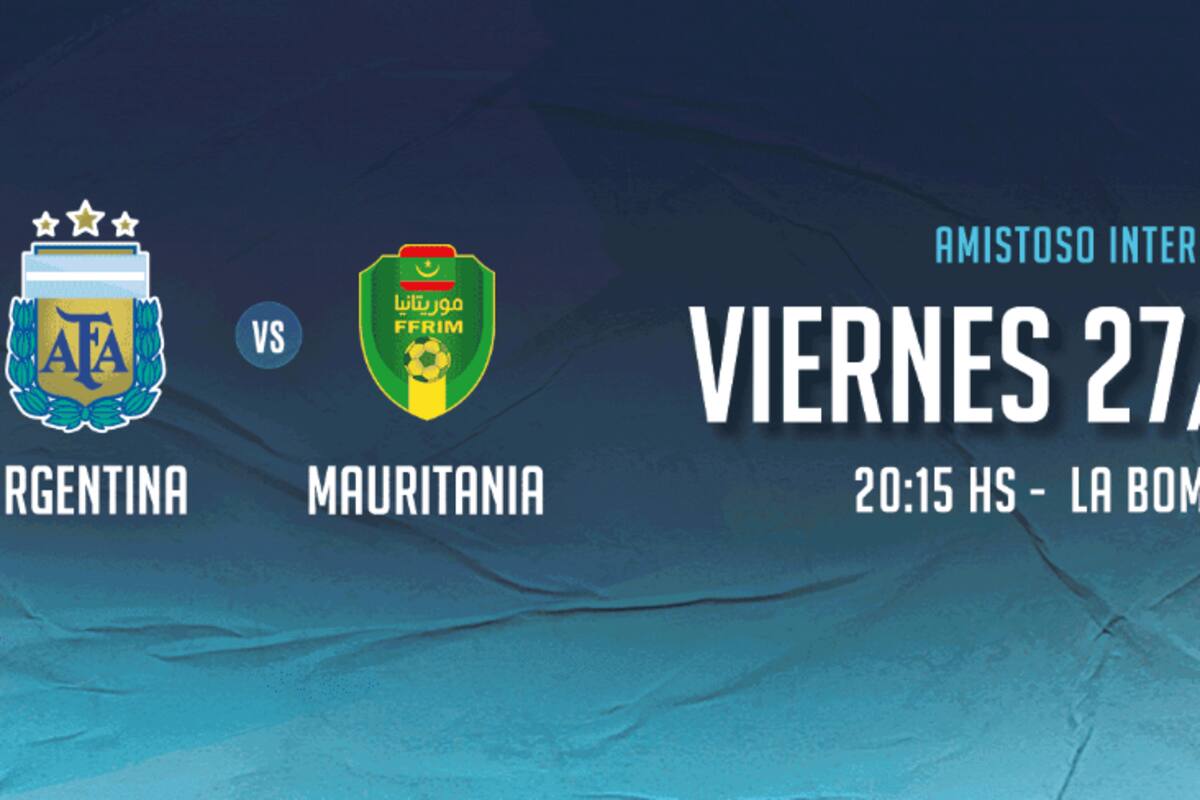 El anuncio de Deportick sobre la venta de entradas para el amistoso entre la Argentina y Mauritania