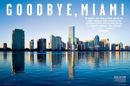 El artículo de Goodell acerca del aumento en el nivel del mar en Miami