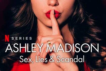 El “caso Ashley Madison” llega a Netflix y se ubica en el ranking