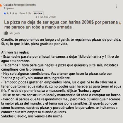 El cliente dijo que las pizzas estaban muy caras para estar hechas solo de "agua con harina" y la respuesta del reducto pizzero fue un desafío lapidario