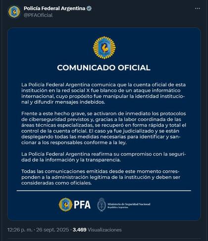El comunicado de la Policía Federal luego de recuperar el control de su cuenta en X