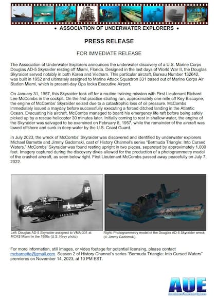 El comunicado de prensa indica que el piloto del avión localizado, Richard Lee McCombs, murió el 7 de julio de 2022