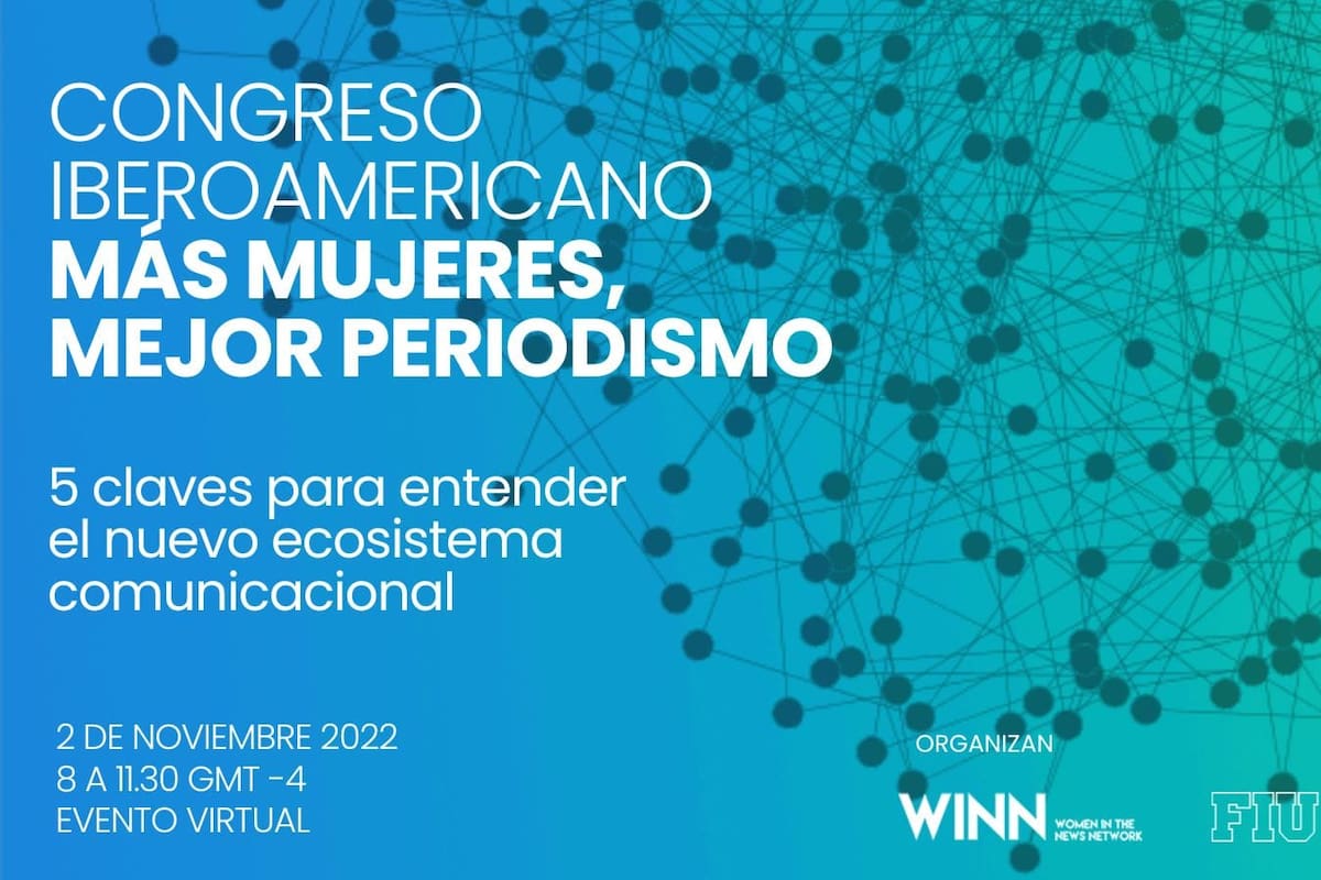 El Congreso Iberoamericano Más Mujeres, Mejor Periodismo se llevará adelante de manera virtual el 2 de noviembre