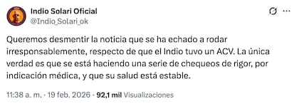 El descargo oficial calificó como irresponsable la versión sobre un cuadro de ACV (X, @Indio_Solari_ok)