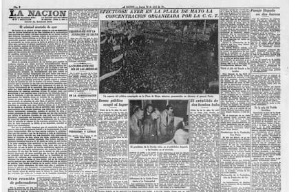 El diario La Nación informaba el 16 de abril de 1953 acerca del acto de Perón en Plaza de Mayo y el estallido de las dos bombas en ese lugar