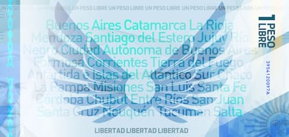 El dorso del billete que propone Espert, Peso libre: allí se leen todas las provincias y lleva la leyenda "libertad, libertad, libertad"