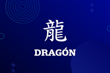 El dragón del horóscopo chino será reconocido en la medida en que deposite su esfuerzo