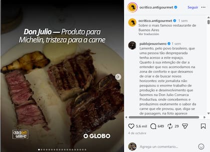 El dueño de la parilla le contestó al crítico culinario de O Globo