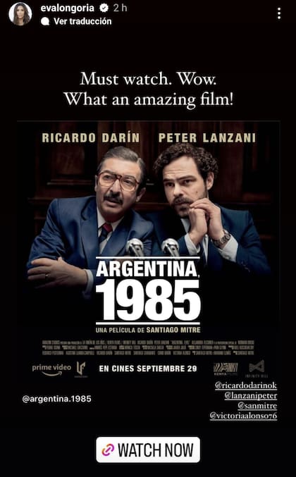 El elogio de Eva Longoria a Argentina 1985