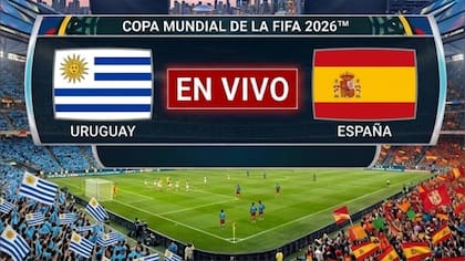 El enfrentamiento entre Uruguay y España será determinante para definir quién avanza a 16avos de final del Mundial 2026