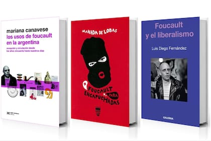 El filósofo francés según la óptica de investigadores locales en "Los usos de Foucault en la Argentina", de Mariana Canavese; "Foucault para encapuchadas", de Leonor Silvestri, y "Foucault y el liberalismo", de Luis Diego Fernández