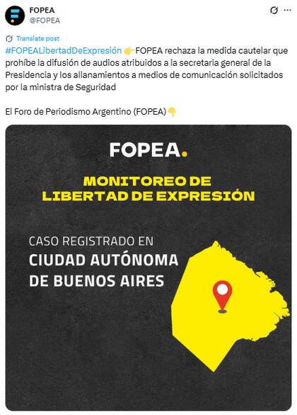 El Foro de Periodismo Argentino emitió un comunicado que rechaza la decisión del juez (Fuente: X @FOPEA)