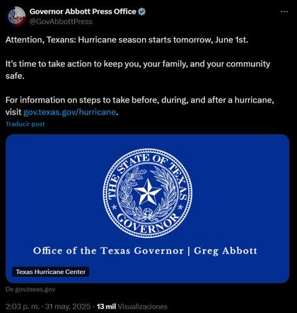 El gobernador de Texas incita a la población a ingresar al sitio web del gobierno para recibir la información necesaria en caso de climas extremos durante la temporada de huracanes
