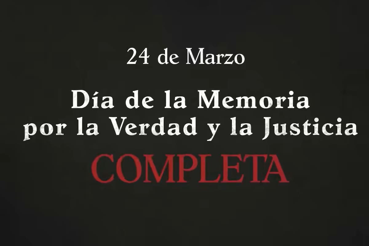 El Gobierno compartió un nuevo video por el Día de la Memoria por la Verdad y la Justicia