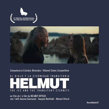 La primera película de Helmut Ditsch fue filmada en locaciones de cinco continentes