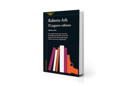 "El juguete rabioso" (Alfaguara, $33.999), con ensayos de escritores y críticos literarios