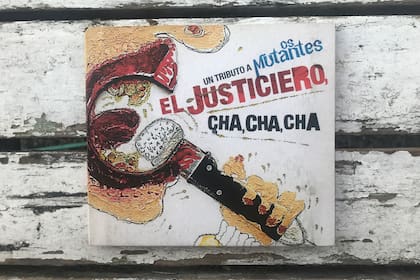 El Justiciero Cha Cha Cha, un tributo a Os Mutantes.