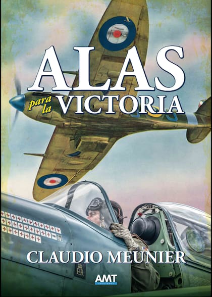 El libro "Alas para la Victoria", de Claudio Meunier, recorre en sus 572 páginas la historia de los cazas de combate y entrenamiento que donados a la aviación aliada por las diversas comunidades en Argentina surcaron los cielos de la Segunda Guerra Mundial.