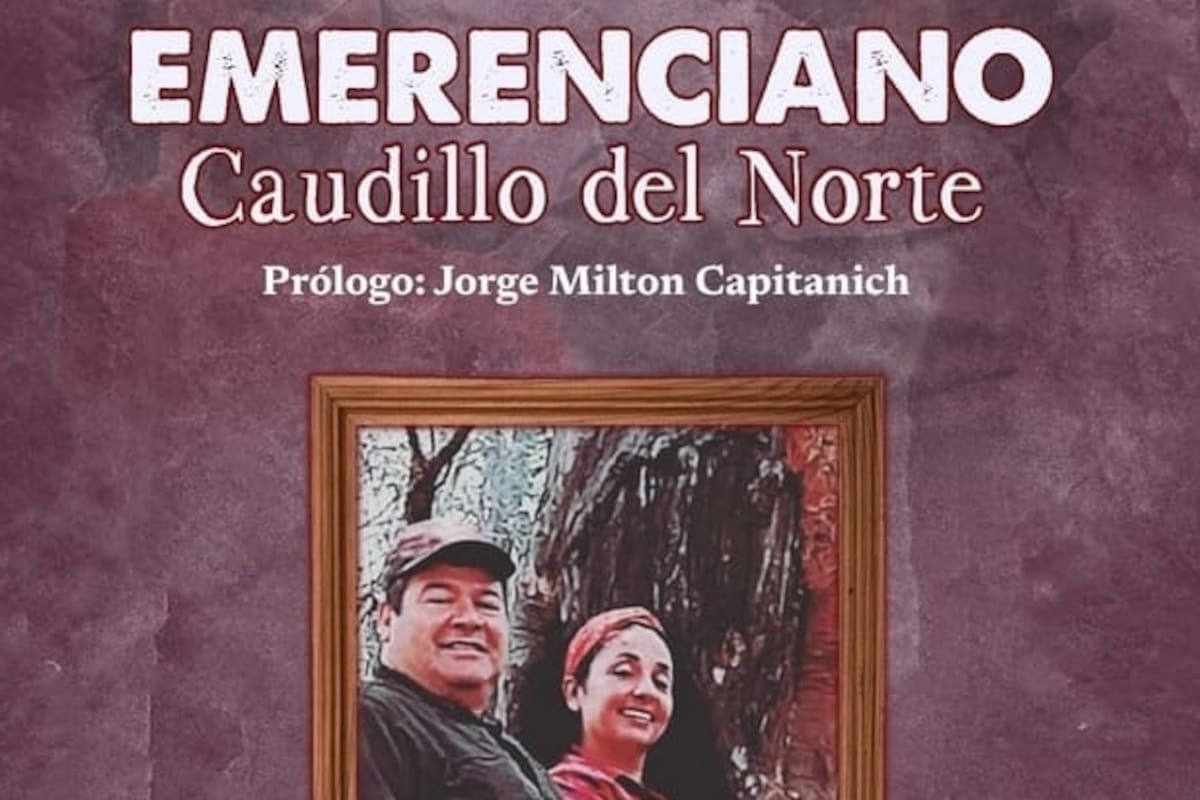 El libro "Emerenciano Caudillo del Norte", que cuenta con el prólogo de Jorge Capitanich