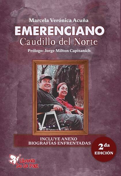 El libro "Emerenciano Caudillo del Norte", que cuenta con el prólogo de Jorge Capitanich