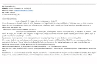 "La abuela les volverá a hacer comidas ricas y les contará muchos cuentos"