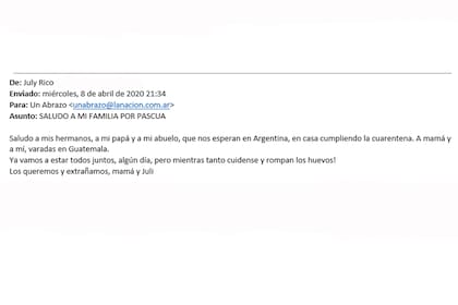 El mail que le enviaron July y Rico para parate de la familia en Buenos Aires y otra varada en Guatemala