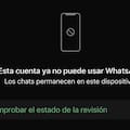 ¿WhatsApp te bloqueó la cuenta? El tuyo no es un caso aislado