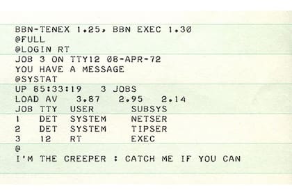 El mensaje que mostraba el virus Creeper en 1971; las computadoras en ese entonces usan papel impreso, y no pantallas, para comunicarse con el usuario
