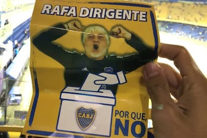 El mensaje que se vio en unos afiches repartidos en la Bombonera hace unas semanas, que presagió que Rafael Di Zeo sería candidato a presidente de Boca