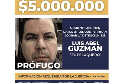 El Ministerio de Seguridad ofrece una recompensa por datos que ayuden a encontrar al asesino prófugo, Luis Abel Guzmán