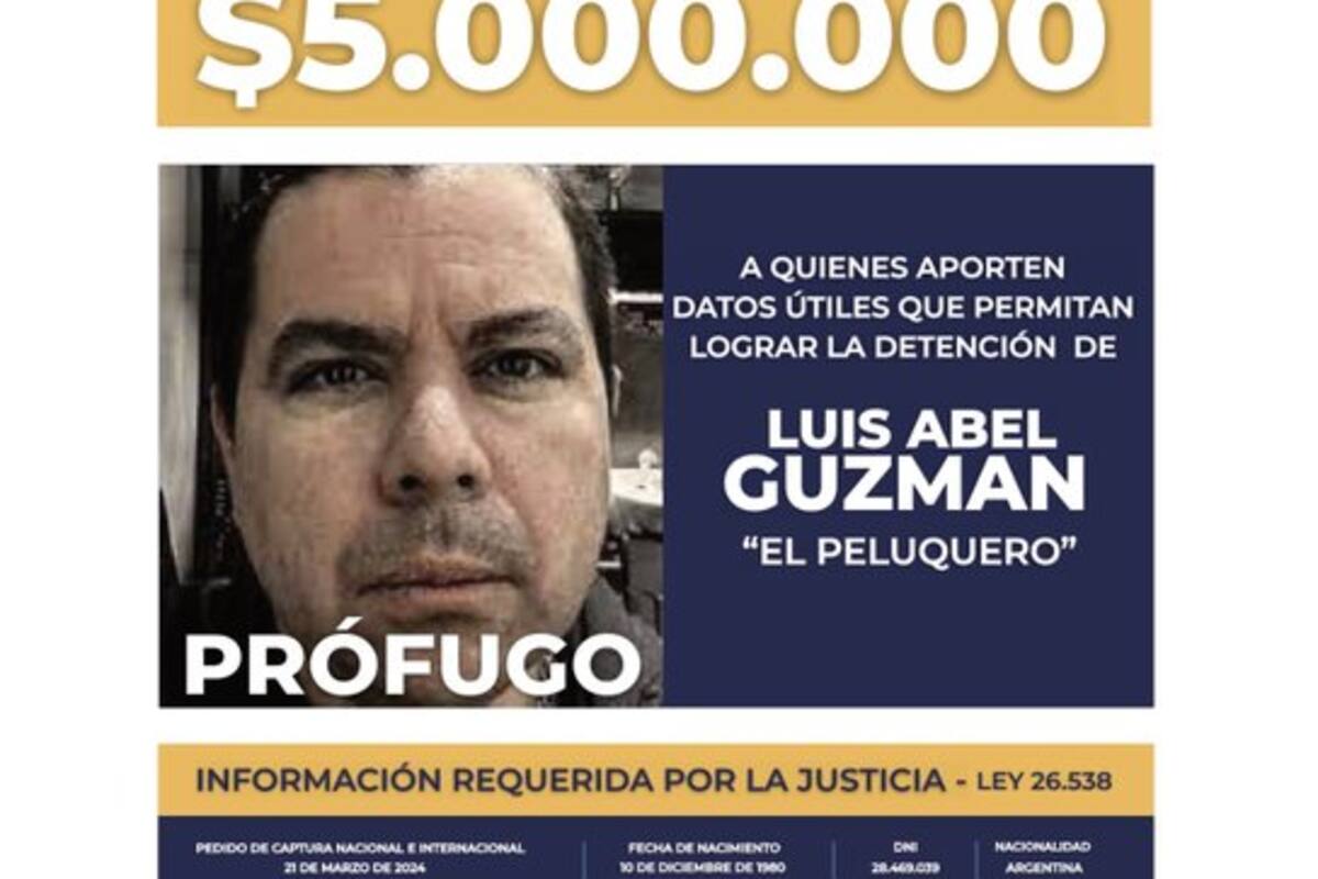El Ministerio de Seguridad ofrece una recompensa por datos que ayuden a encontrar al asesino prófugo, Luis Abel Guzmán