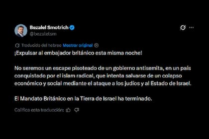 El ministro de Finanzas israelí, Bezalel Smotrich pidió por la remoción del embajador británico en el país