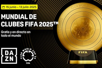 El Mundial de Clubes se podrá ver gratis y en directo en la Argentina en DAZN; DSports tendrá los mismos partidos, pero por el operador DirecTV