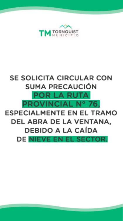 El municipio de Tornquist solicitó que se circule con precaución en la ruta provincial n°76 por las nevadas