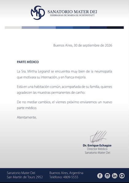 El nuevo parte médico difundido por el Sanatorio Mater Dei este miércoles 30 de septiembre informó que Mirtha Legrand se encuentra “muy bien” de la neumopatía y “en franca mejoría”; además, ya está en una habitación común y acompañada por su familia
