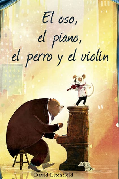El oso, el piano, el perro y el violín