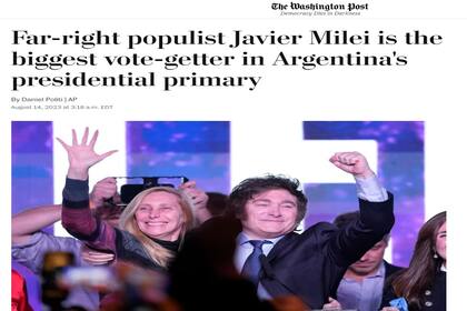 "El populista de extrema derecha Javier Milei es el que más votos obtuvo en las primarias presidenciales de Argentina", el título de The Washington Post, Estados Unidos