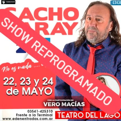 El posteo con el que Cacho Garay informaba sobre la reprogramación de su gira de mayo por Villa Carlos Paz